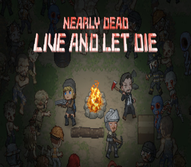 Nearly Dead: Live and Let Die cover art