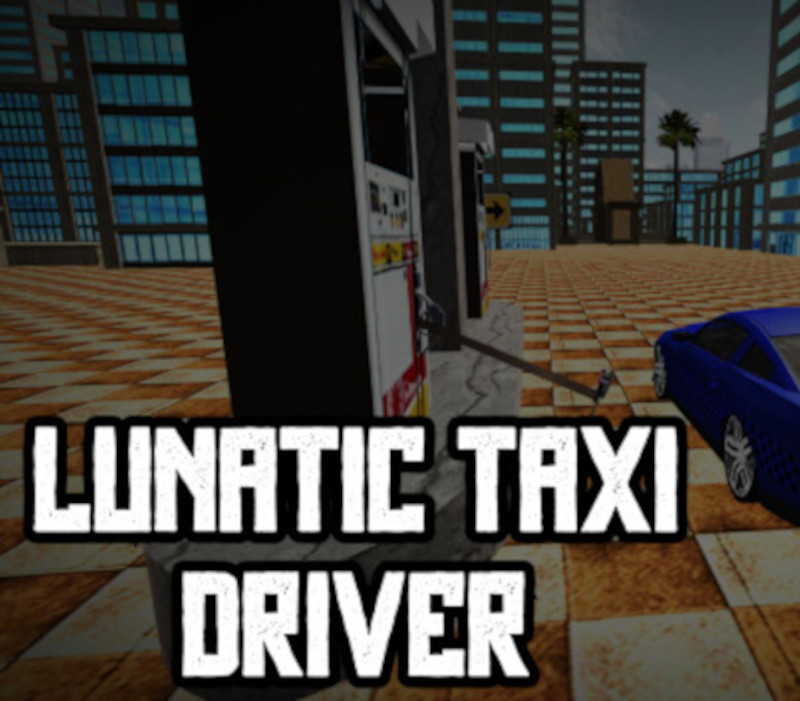 Lunatic Taxi Driver cover art