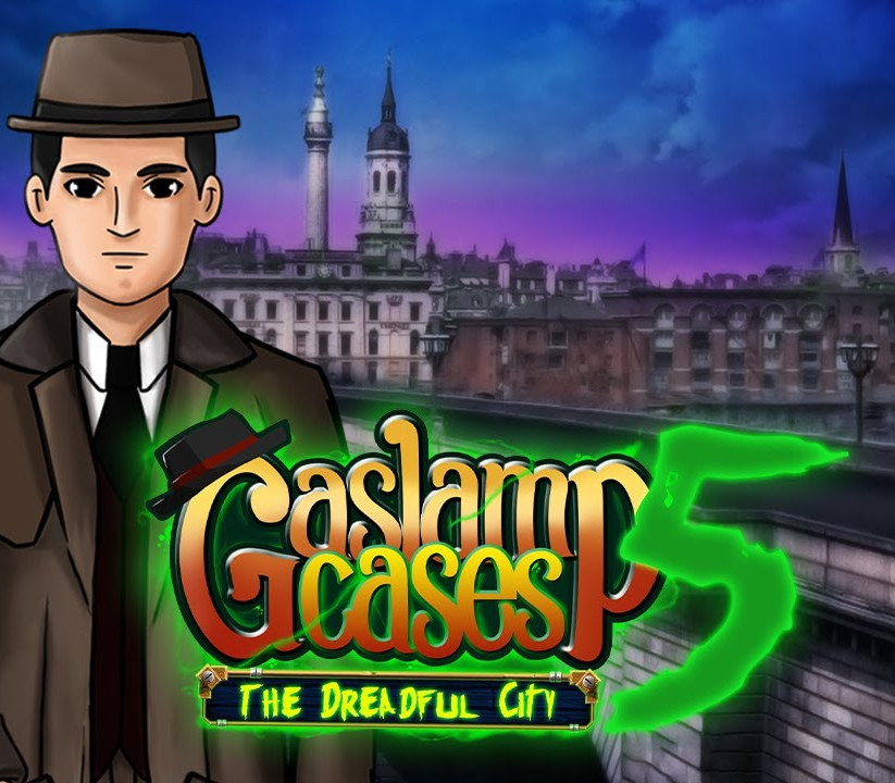 Gaslamp Cases 5: The dreadful City cover art