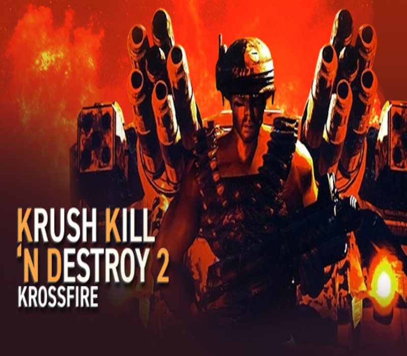 Krush Kill ‘N Destroy 2: Krossfire cover art