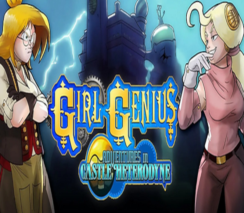 Girl Genius: Adventures In Castle Heterodyne cover art