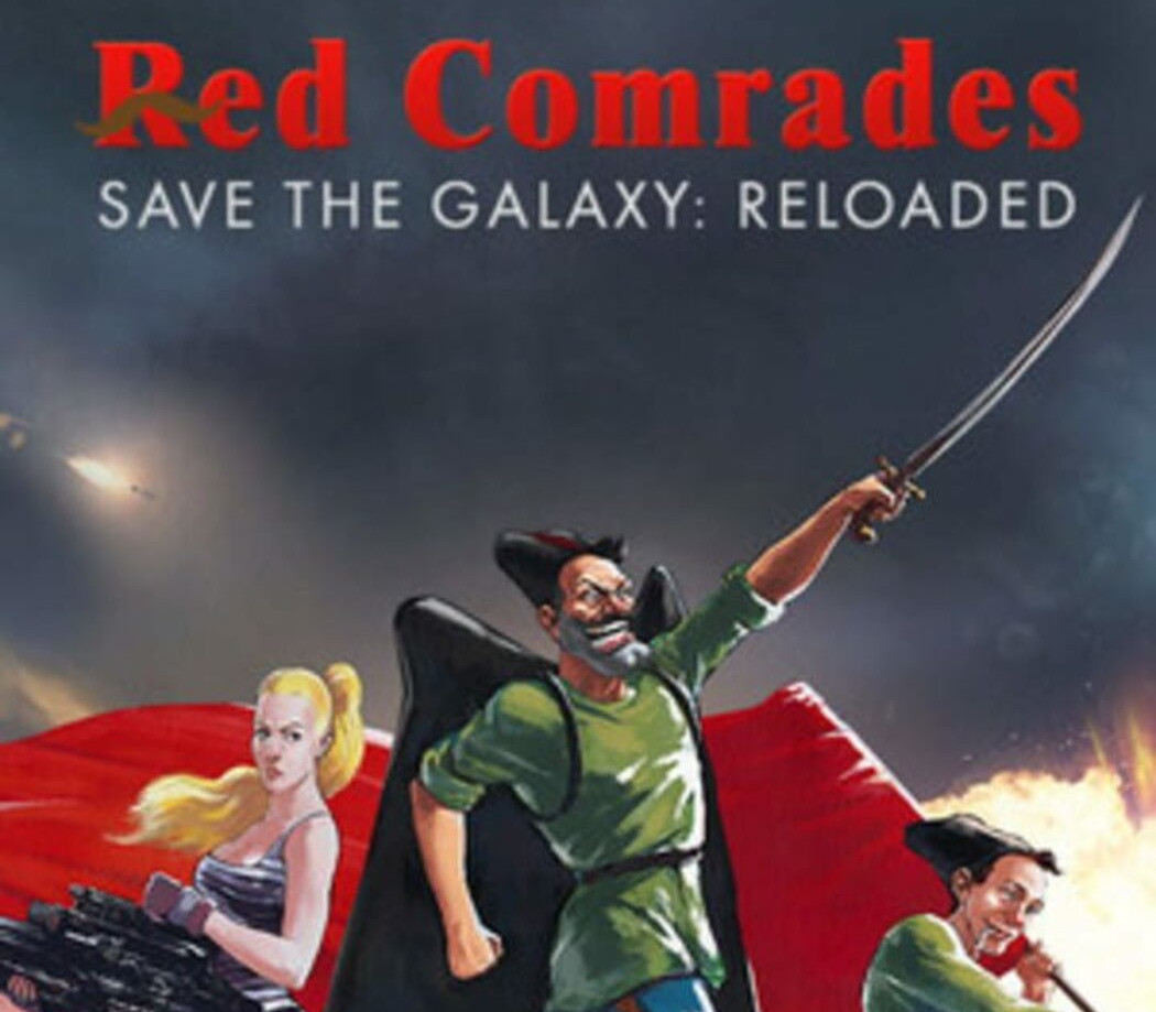 Red Comrades Save the Galaxy: Reloaded cover art