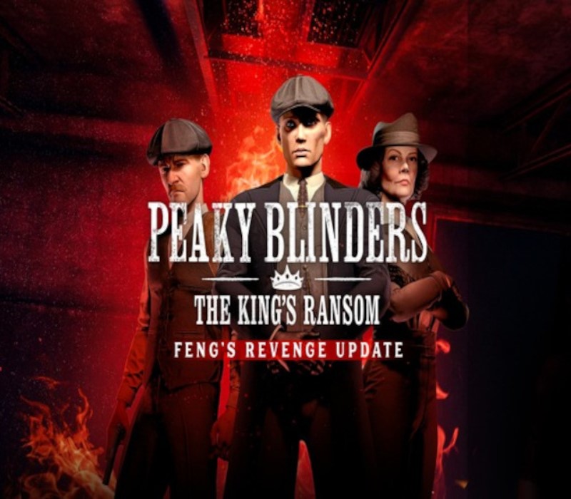 Peaky Blinders: The King's Ransom Complete Edition cover art