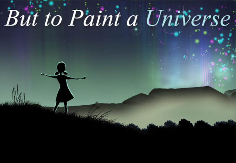 But to Paint a Universe cover art