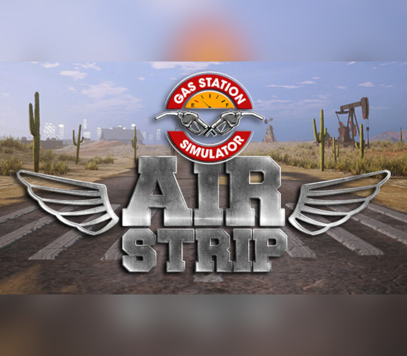 Gas Station Simulator - Airstrip DLC cover art