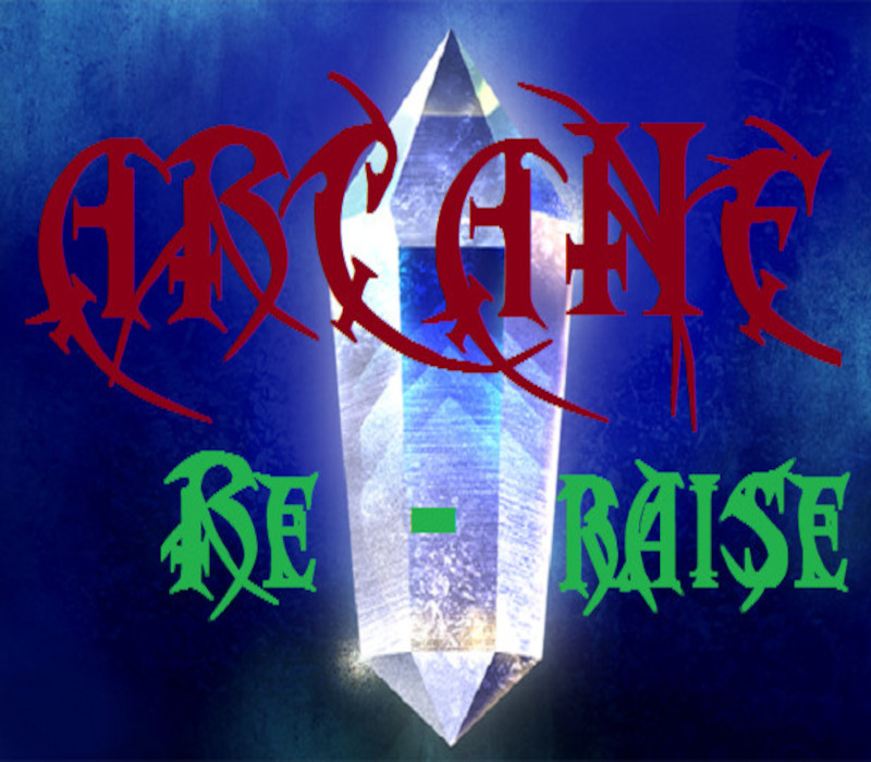 - Arcane RERaise cover art