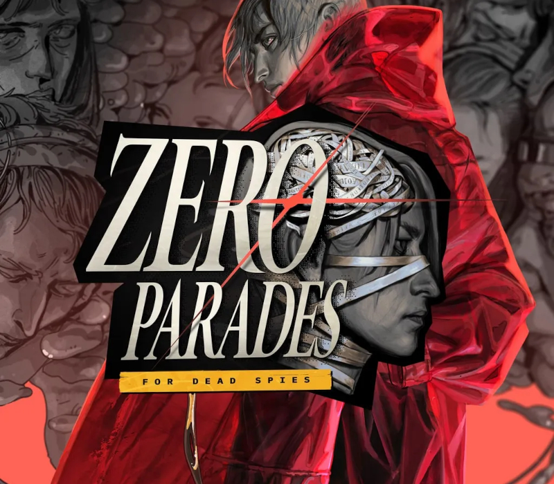 ZERO PARADES: For Dead Spies cover art