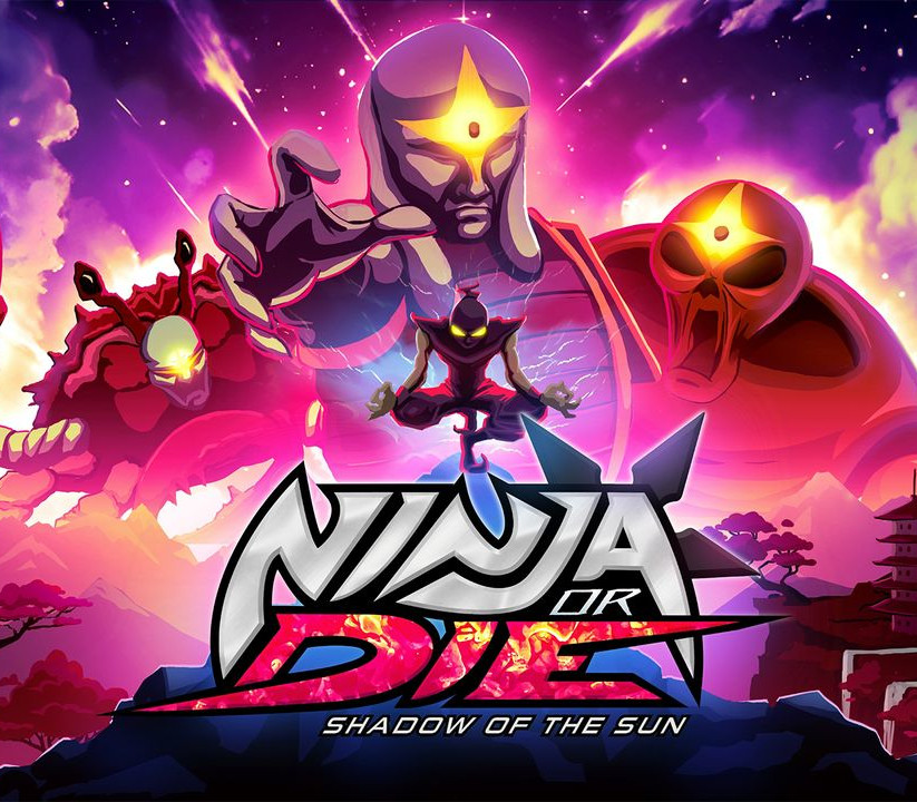 Ninja or Die: Shadow of the Sun cover art