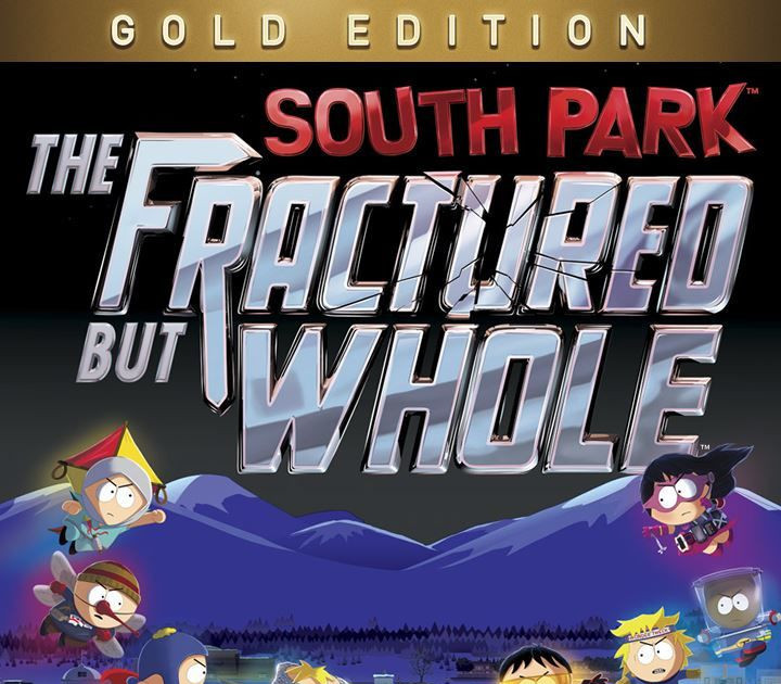 South Park: The Fractured But Whole Gold Edition cover art