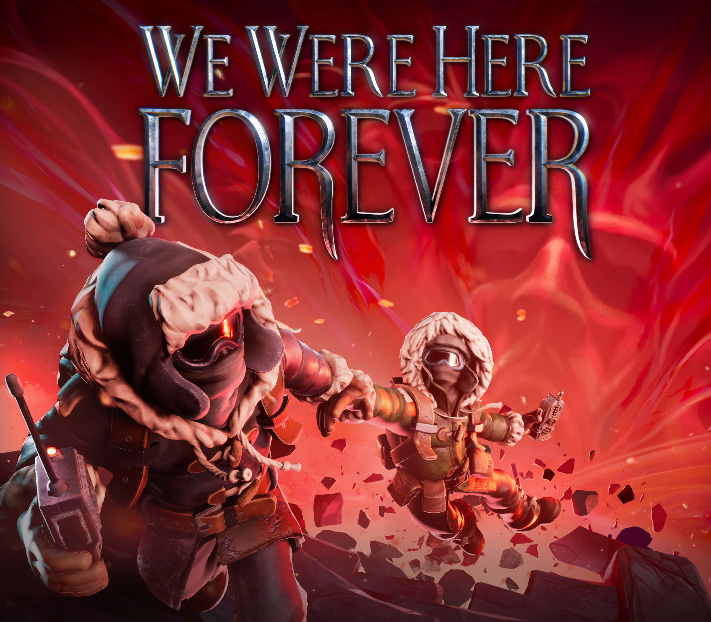 We Were Here Forever cover art