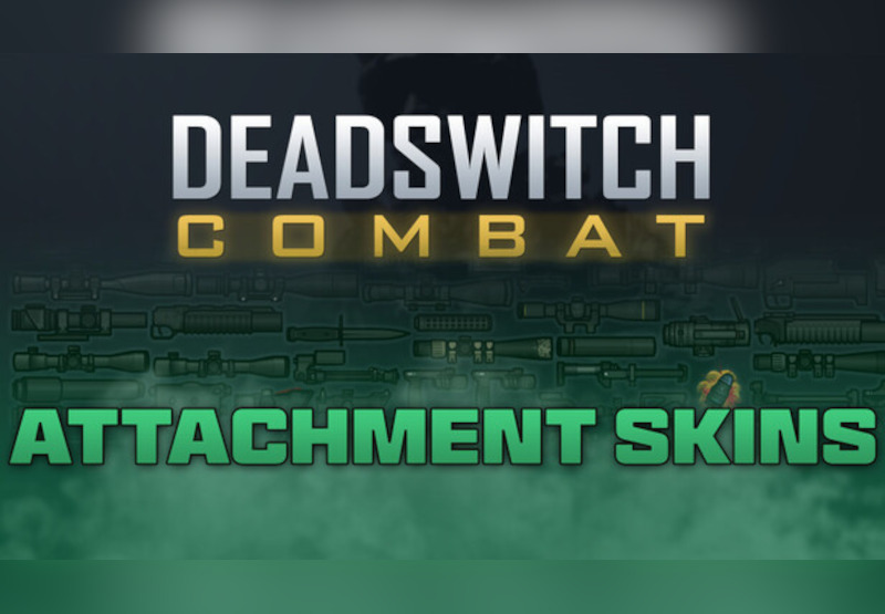 Deadswitch Combat - Attachment Skins Bundle DLC cover art