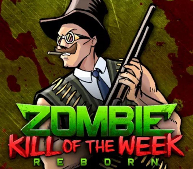 Zombie Kill of the Week - Reborn cover art