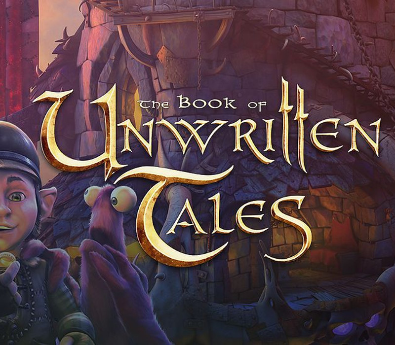 The Book of Unwritten Tales cover art