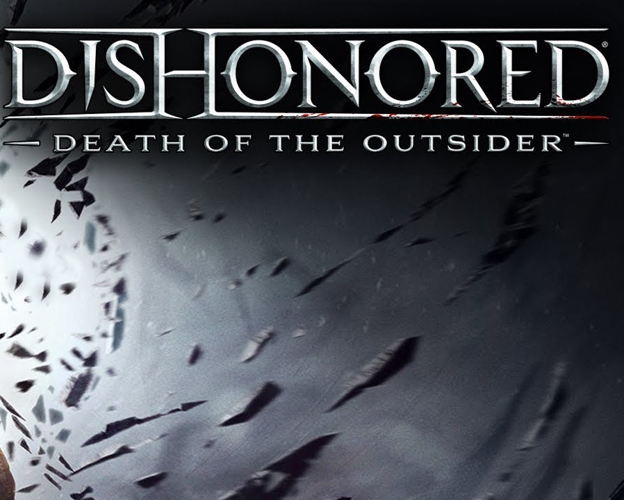 Dishonored: Death of the Outsider cover art