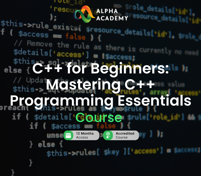 C++ for Beginners: Mastering C++ Programming Essentials Alpha Academy cover art
