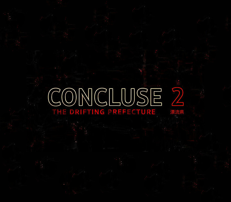 CONCLUSE 2 - The Drifting Prefecture cover art