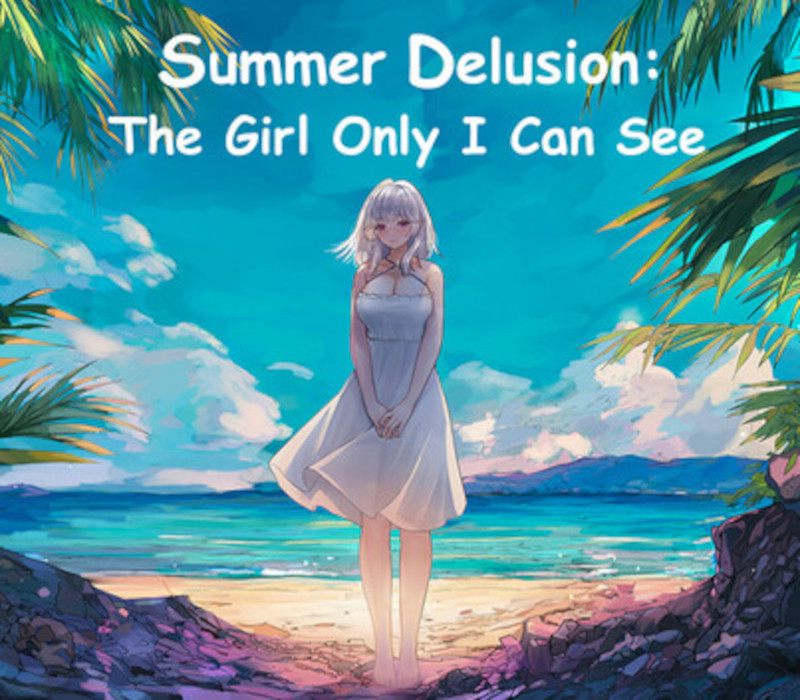 Summer Delusion: The Girl Only I Can See cover art